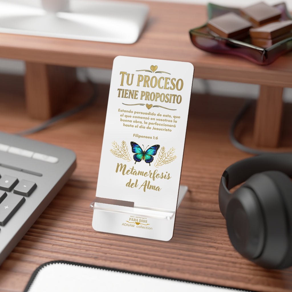 Phone Stand — "Tu Proceso Tiene Propósito" Inspirational Acrylic Mobile Display