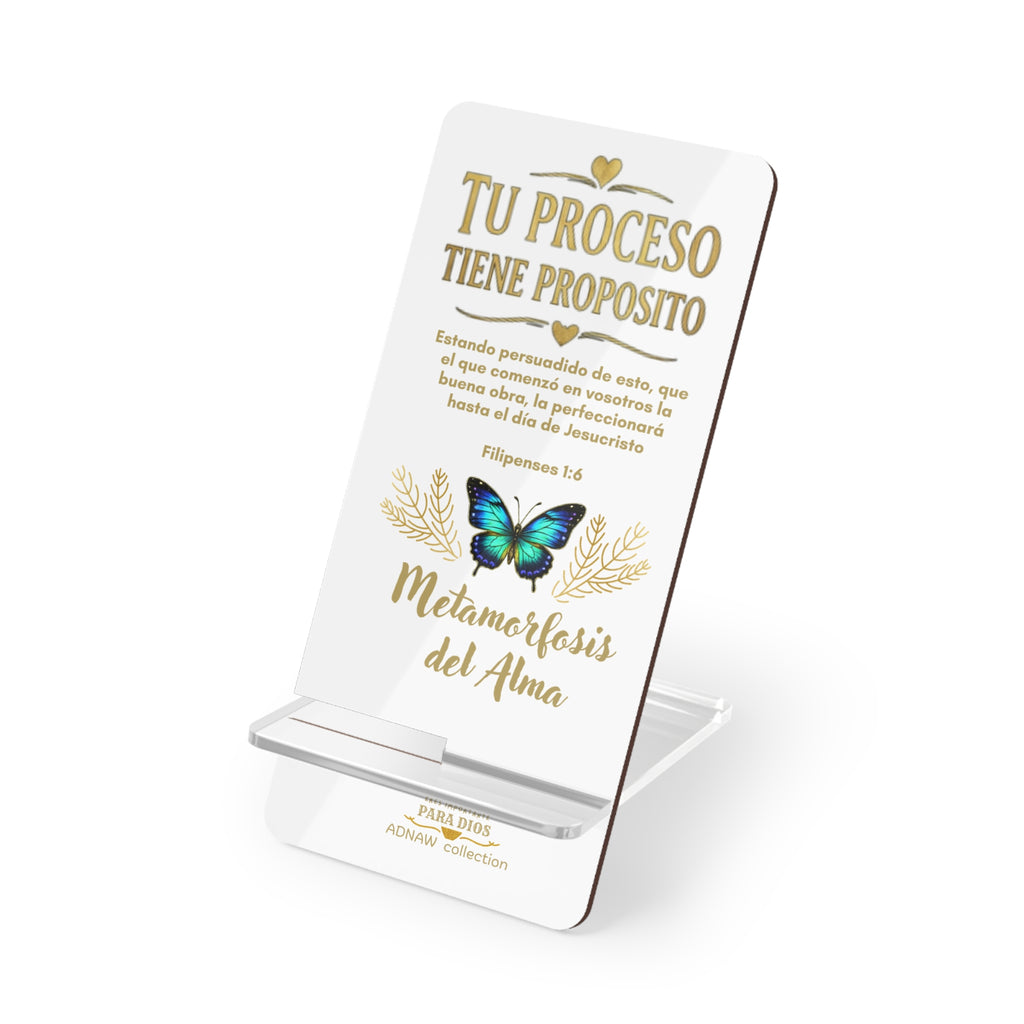 Phone Stand — "Tu Proceso Tiene Propósito" Inspirational Acrylic Mobile Display