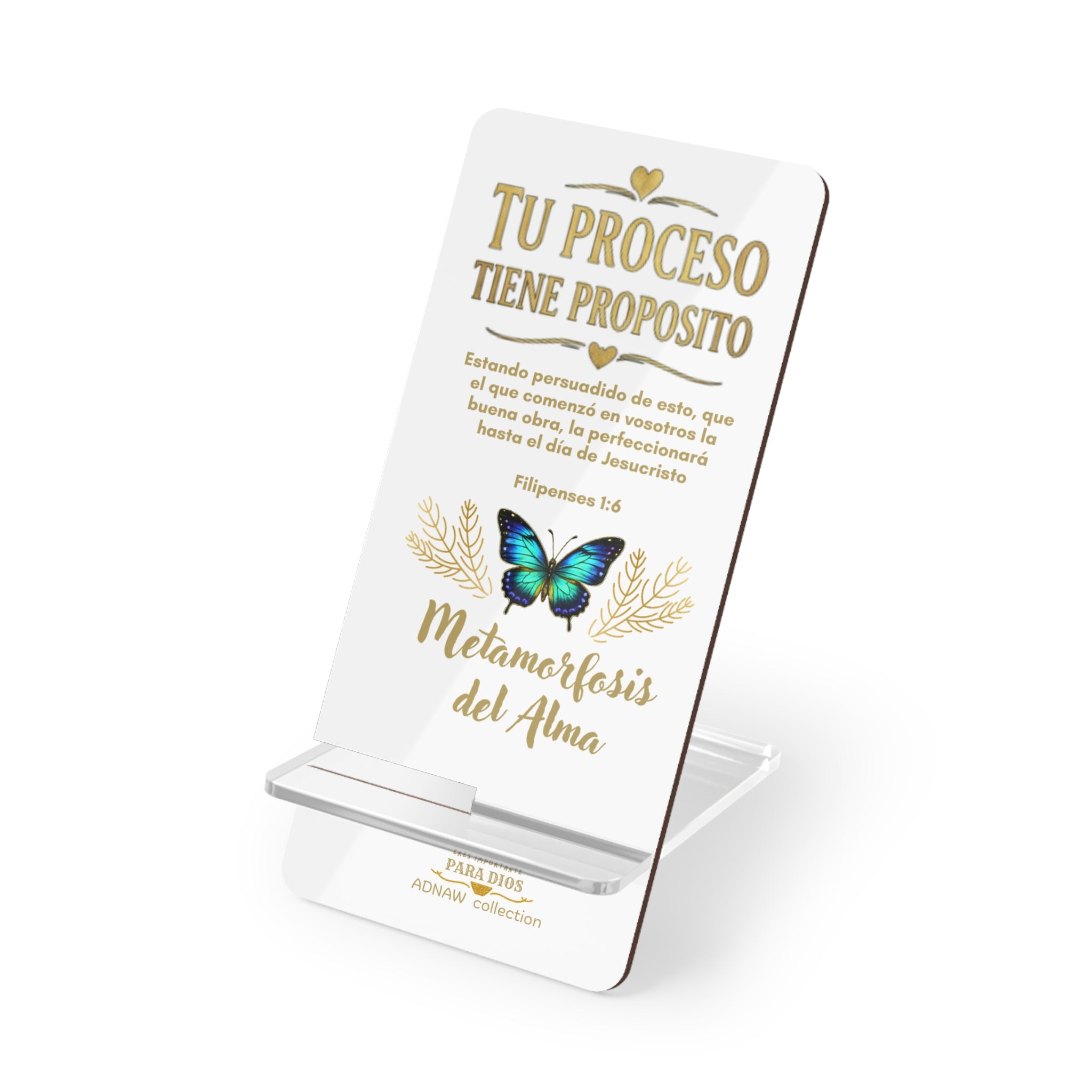 Phone Stand — "Tu Proceso Tiene Propósito" Inspirational Acrylic Mobile Display