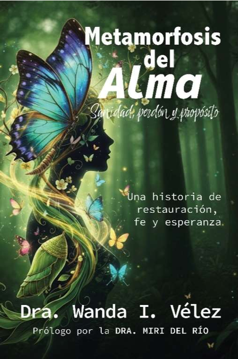 Metamorfosis del Alma y Caminando en Perdon